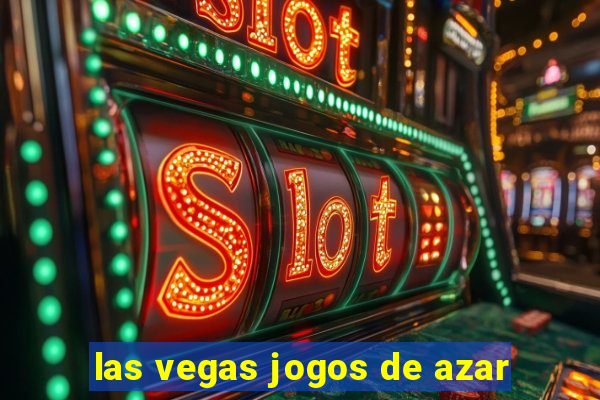 las vegas jogos de azar